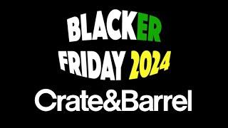 Crate & Barrel Black Friday 2024 Sale/Ad - Here's What's Coming & When