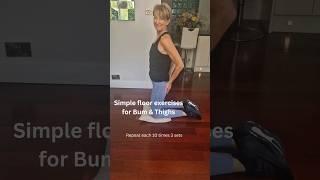 Tighten and Tone Bum & Thighs. Simple floor exercises #fabulous50s