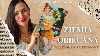 "ZIEMIA OBIECANA"  Władysław Stanisław Reymont - klub polskiej książki klasycznej