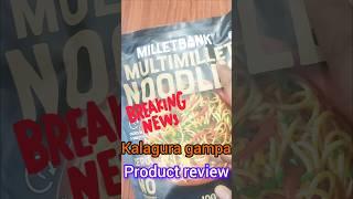 Multimillet  noodles review by kalagura gampa #saimanuschannel  | product review #ytshorts #trending