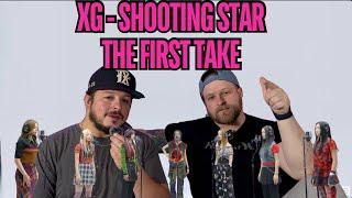 XG - SHOOTING STAR / THE FIRST TAKE REACTION