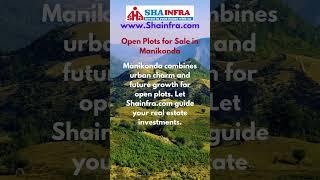 Open Plots for Sale in Manikonda Hyderabad | SHA INFRA | @property #openplotshyderabad #hyderabad