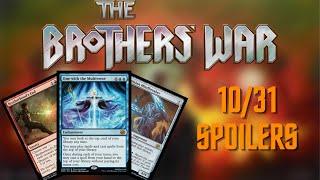 The Brothers War 10/31 Spoilers - Casting Free Spells, Great Wide Removal, Giant Milling Construct!