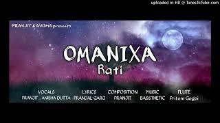 Omanixa Rati - Pranjit | Anisha Dutta | Bassthetic | Pranjal Garg (Official Audio)