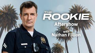 THE ROOKIE Aftershow: Nathan Fillion breaks down Nolan's emotional confession to Harper | TV Insider