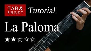 La Paloma - Guitar Lesson + TAB