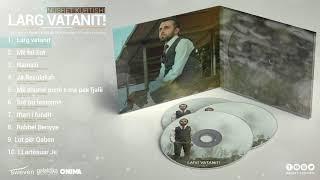 Nusret Kurtishi - Larg Vatanit (Full Album Audio)