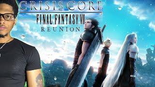 My First Final Fantasy Game Ever!!! (Crisis Core - Final Fantasy VII Reunion)