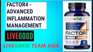 Factor4,Product Review,Livegood Team Asia