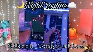 Night routines Tiktok Compilation |  Tiktok Aesthetics | Aesthetic night routine | #tiktok