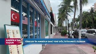 Türkler'in Amerika'daki yeni göç istikameti: Florida| VOA Türkçe