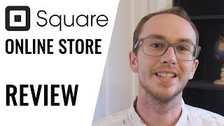 Square Online Store Review: Free Ecommerce Website Builder