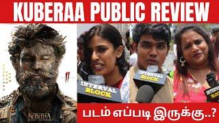 Kuberaa Movie Review | Kuberaa Public Review  | Kubera Tamil Review | Kubera Review | Dhanush