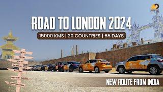 Road to London 2024 | Cross Border Expedition | Self Drive | Road Trip | India to London by Road