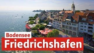 Urlaub in Friedrichshafen - Wohlfühlen am Bodensee