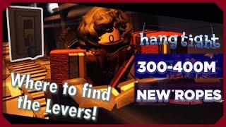 hang tight's 400M UPDATE! + Where to find the Levers