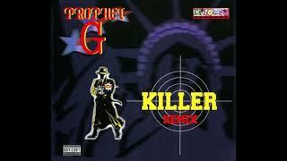 Prophet G - Killer (Remix) (Alt. Maxi RMX) (1997) 