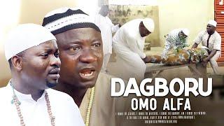 DAGBORU OMO ALFA | Olaniya Afonja (Sanyeri) | Latest Yoruba Movies 2024 New Release