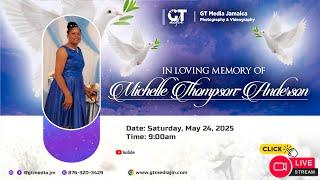 Michelle Thompson-Anderson - Thanksgiving Service