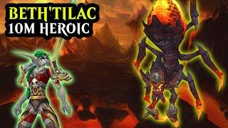 Beth'tilac 10man Heroic - Survival Hunter Firelands 