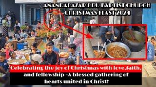 ANANDABAZAR BAPTIST CHURCH CHRISTMAS FEAST 2024 | CHRISTMAS CELEBRATION 