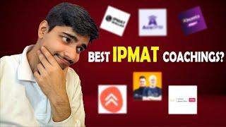 WHICH IS THE BEST IPMAT COACHING? MY EXPERIENCE | IPM IIM | CUET