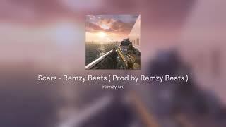 Scars - Remzy Beats ( Prod by Remzy Beats )