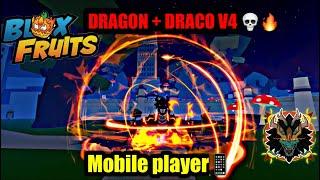 DRAGON + DRACO V4  | bounty hunt in mobile | blox fruits