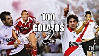 100 GOLAZOS de RIVER PLATE // Parte II