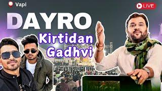 Gujarat फेमस kirtidan gadhvi ने मचाई धूम | Kirtidan gadhvi latest dayro 2025 | lok dayro | Vlog 77