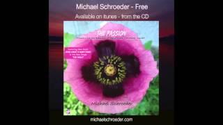Michael Schroeder - FREE