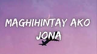 Jona - Maghihintay Ako (Lyrics)