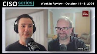 Cyber Security Headlines: Week in Review (October 14 - 18, 2024)