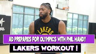 Lakers Anthony Davis prepares for olympics with Phil Handy