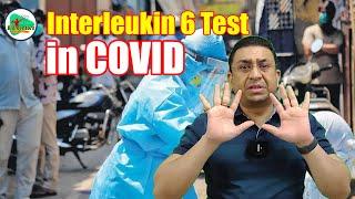 Interleukin 6 Test -  What To Do When IL6 level is High? Cytokine Burst in COVID-19 | Dr. Geetendra