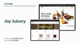 Joy Juicery - Hifi Prototype website bán nước ép healthy
