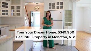 Tour Your Dream Home: $349,900 Beautiful Property in Moncton, NB!