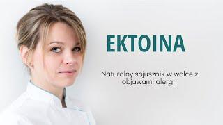 EKTOINA - naturalny sojusznik w walce z objawami alergii 