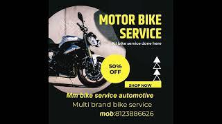 #MM BIKE SERVICE AUTOMOTIVE      all bike service done here