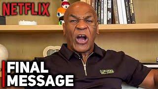 NETFLIX UNCUT: Mike Tyson's Terrifying Final Message To Jake Paul