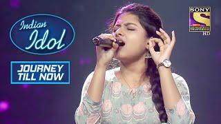 Arunita ने दिखाया अपने सुरों का कमाल! | Indian Idol Junior | Journey Till Now