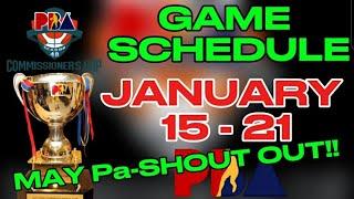 PBA GAME SCHEDULE JANUARY 15 - 21, 2025 | PBA COMMISSIONER'S CUP 2024-2025