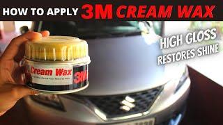 How to apply 3M Cream Wax on Cars | CAR WAX POLISHING