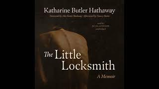 The Little Locksmith: A Memoir by Katharine Butler Hathaway