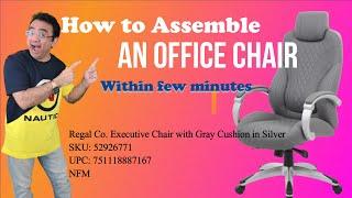 DIY | How to Assemble an Office Chair | Regal Co. Executive Chair with Gray Cushion in Silver |