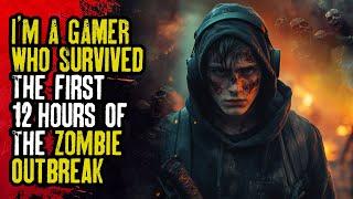 I'm a Gamer Who Survived The First 12 Hours Of The Zombie Outbreak