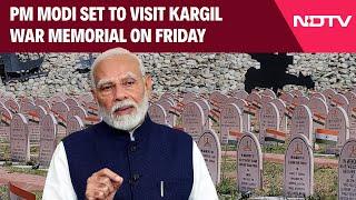 Kargil News | NDTV Ground Report From Dras: PM To Visit Kargil War Memorial On Friday