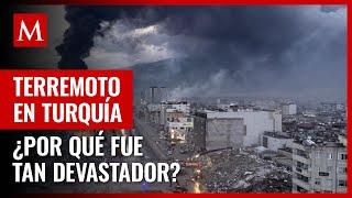 ¿Por qué el terremoto en Turquía y Siria fue tan devastador?