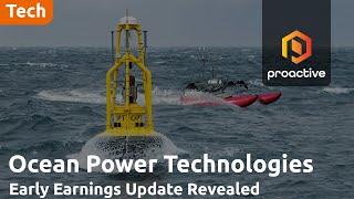 Ocean Power Technologies to Provide Early Earnings Update for Q2 Fiscal 2025