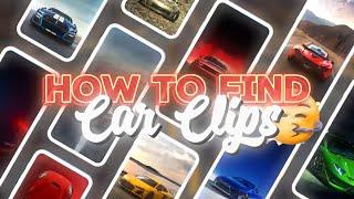 How To Get Car Clips For Edits